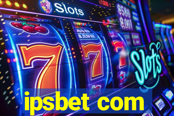 ipsbet com